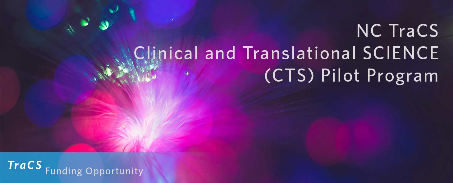 TraCS Clinical and Translational Science (CTS) pilot award program banner